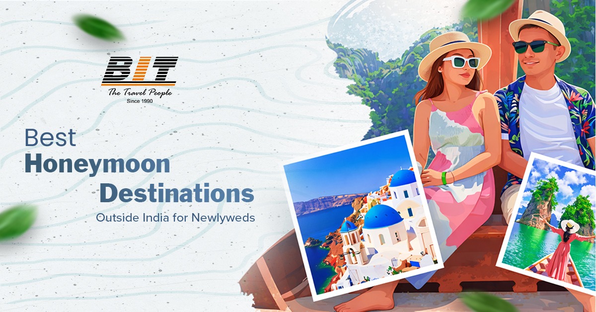 Best Honeymoon Destinations Outside India for Newlyweds