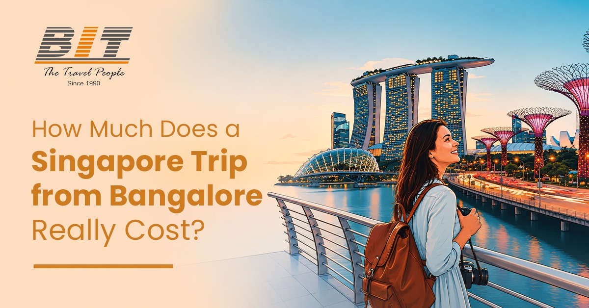 How Much Does a Singapore Trip from Bangalore Really Cost?